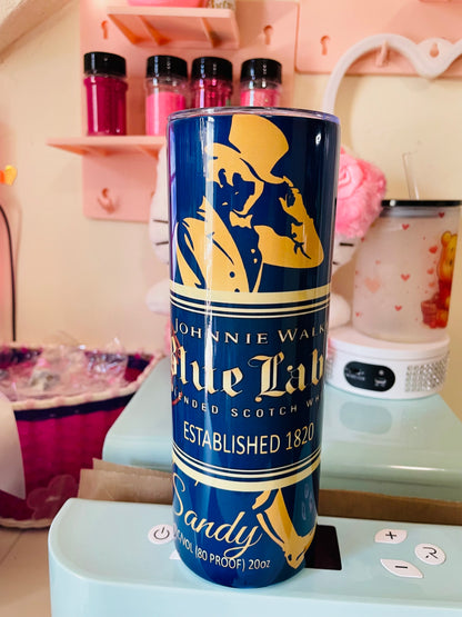 Blue-label, Tumbler!